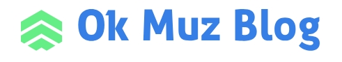 Ok Muz Blog